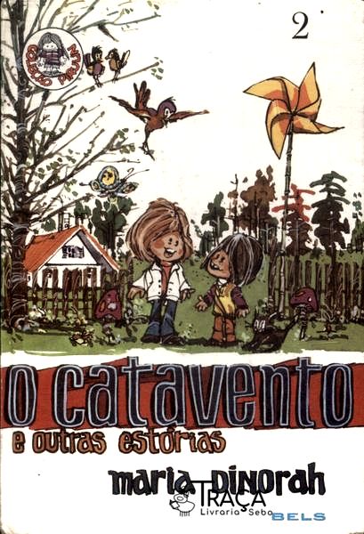 O Catavento E Outras Estórias
