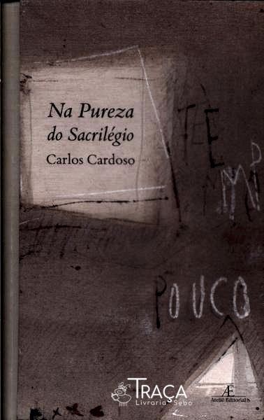 Na Pureza do Sacrilégio