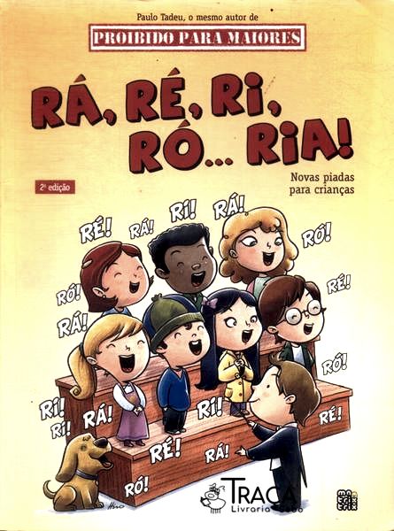 Rá, Ré, Ri, Ró... Ria!