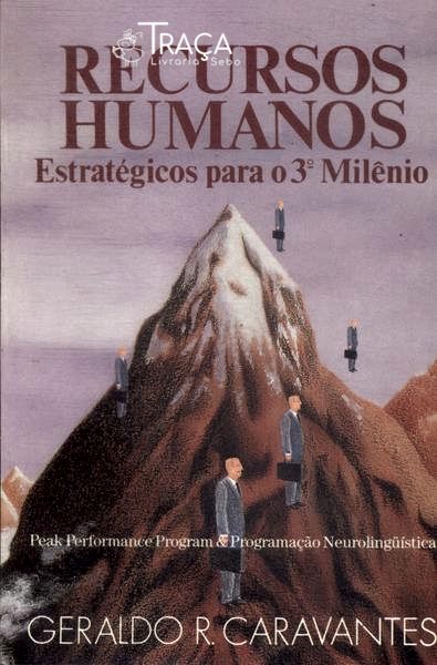 Recursos Humanos Estratégicos para o 3° Milênio