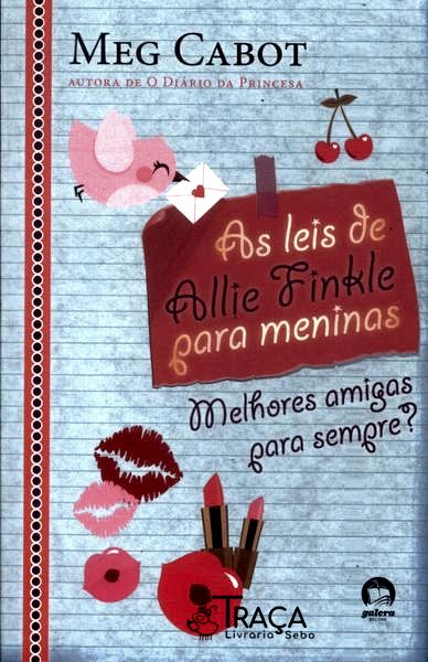 As Leis de Allie Finkle para Meninas: Melhores Amigas para Sempre?