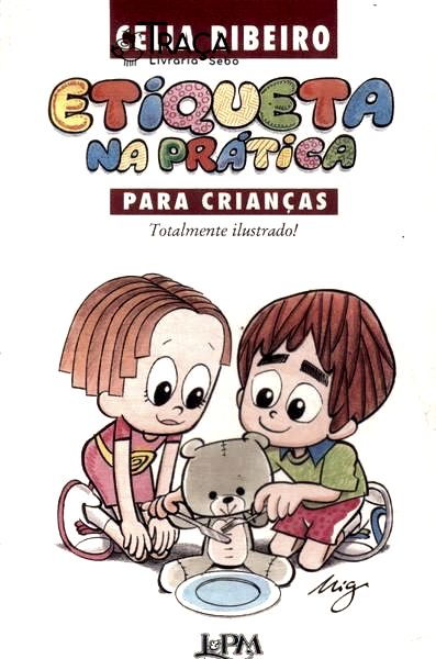 Etiqueta Na Prática para Crianças (autógrafo)