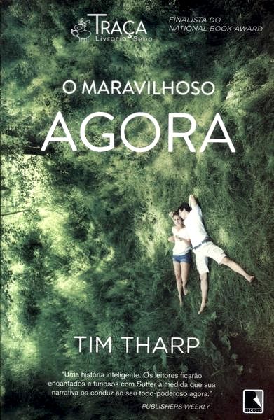 O Maravilhoso Agora