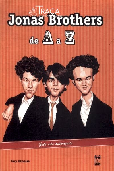 Jonas Brothers de a a Z