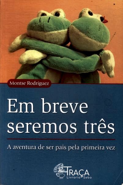 Em Breve Seremos Três