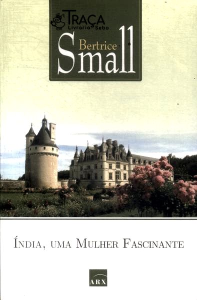 Índia, Uma Mulher Fascinante