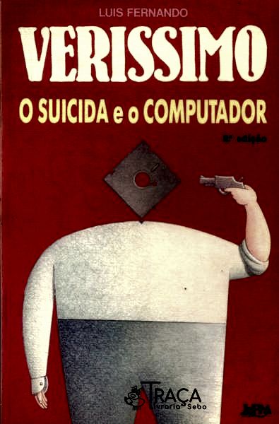 O Suicida e o Computador