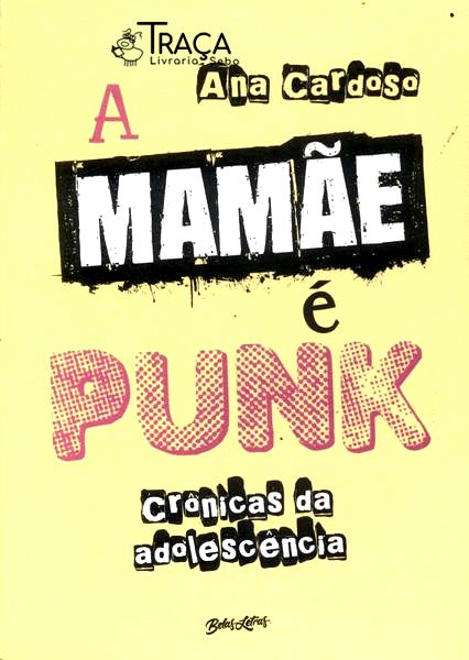 A Mamãe É Punk