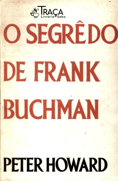 O Segrêdo de Frank Buchman