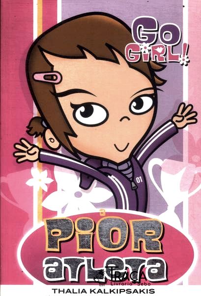 Go Girl! a Pior Atleta