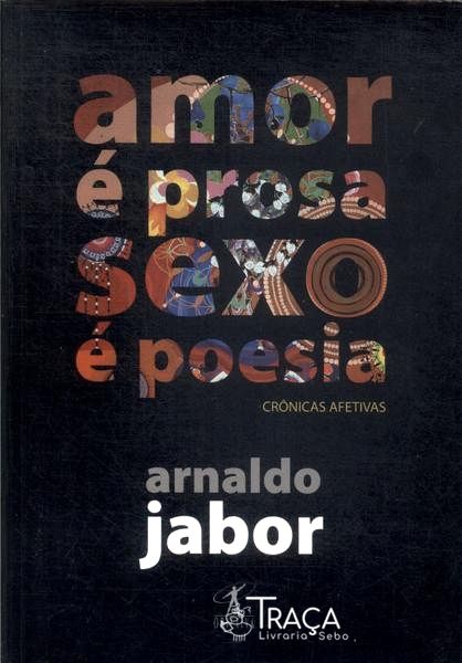 Amor É Prosa, Sexo É Poesia