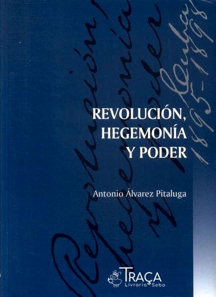 Revolución Hegemonía Y Poder