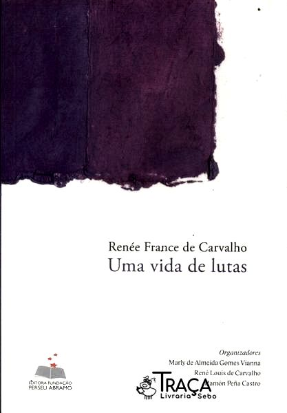 Uma Vida de Lutas