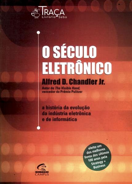O Século Eletrônico