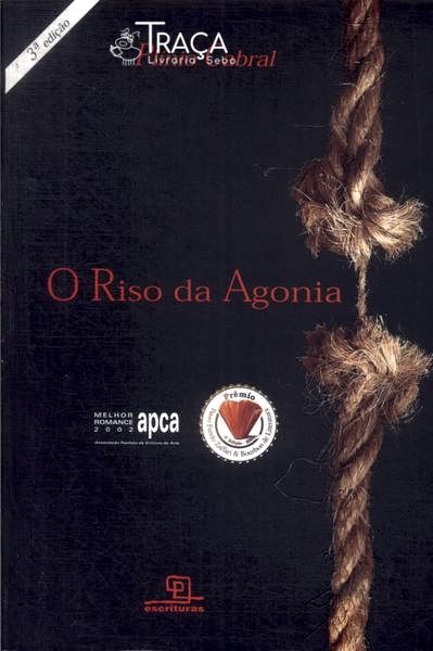 O Riso da Agonia