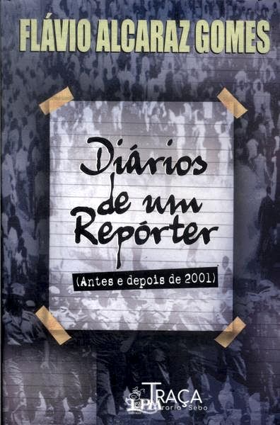 Diários De Um Repórter
