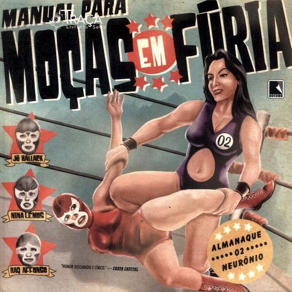 Almanaque 02 Neurônio: Manual para Moças em Fúria