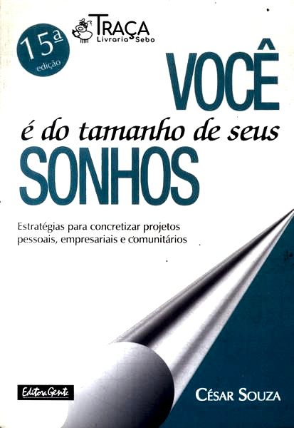 Você É do Tamanho de Seus Sonhos