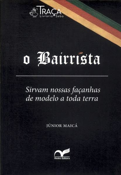 O Bairrista
