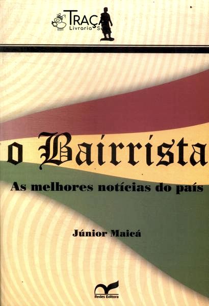 O Bairrista