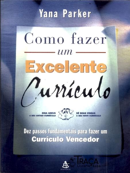 Como Fazer Um Excelente Currículo