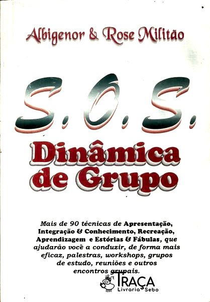 S.o.s. Dinâmica de Grupo
