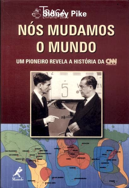 Nós Mudamos o Mundo