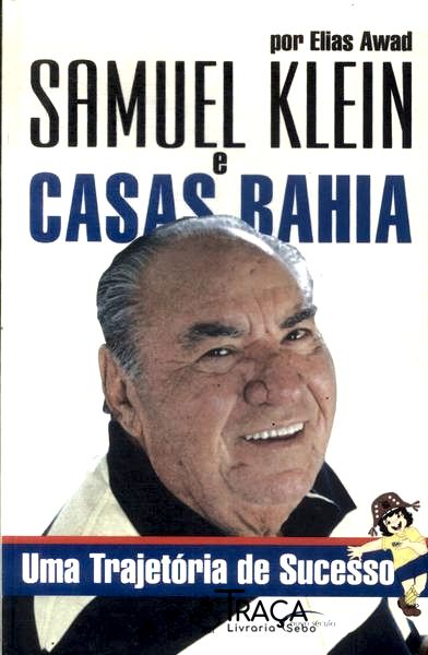 Samuel Klein e Casas Bahia