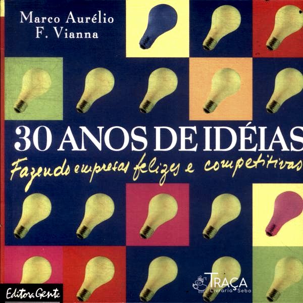 30 Anos de Idéias