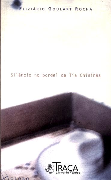 Silêncio No Bordel de Tia Chininha
