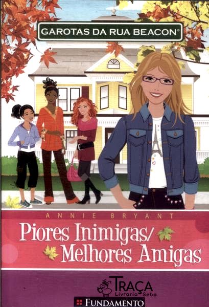 Garotas Da Rua Beacon: Piores Inimigas, Melhores Amigas
