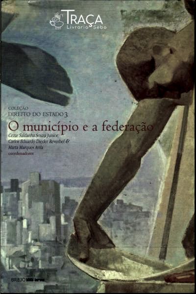 O Município e a Federação (2010)