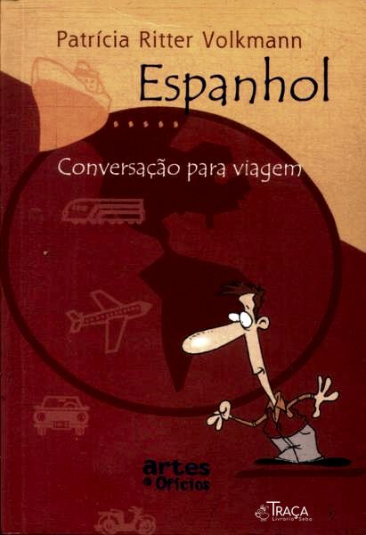 Espanhol: Conversação para Viagem