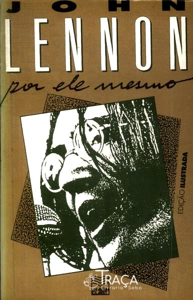 John Lennon por Ele Mesmo