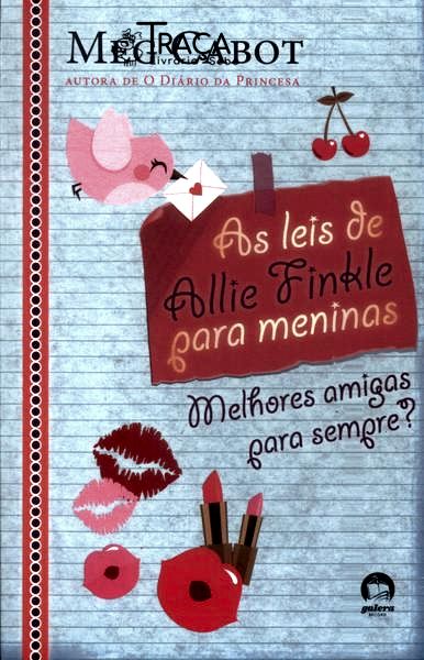 As Leis de Allie Finkle para Meninas: Melhores Amigas para Sempre?
