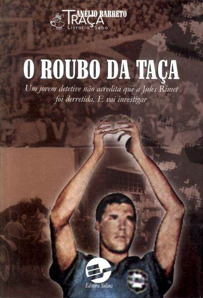 O Roubo da Taça