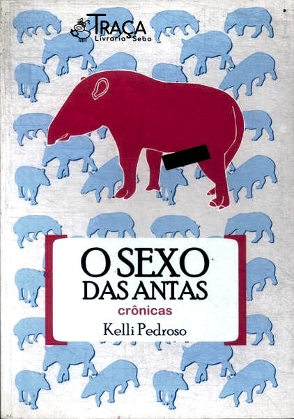 O Sexo das Antas
