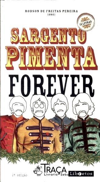 Sargento Pimenta Forever