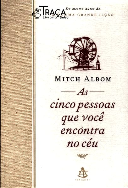 As Cinco Pessoas Que Você Encontra No Céu