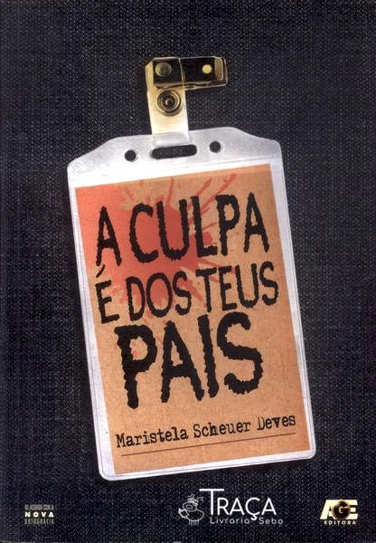 A Culpa É dos Teus Pais