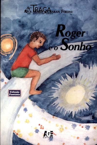 Roger e o Sonho