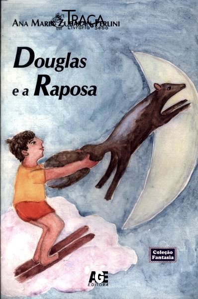 Douglas e a Raposa