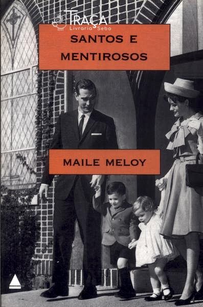 Santos e Mentirosos