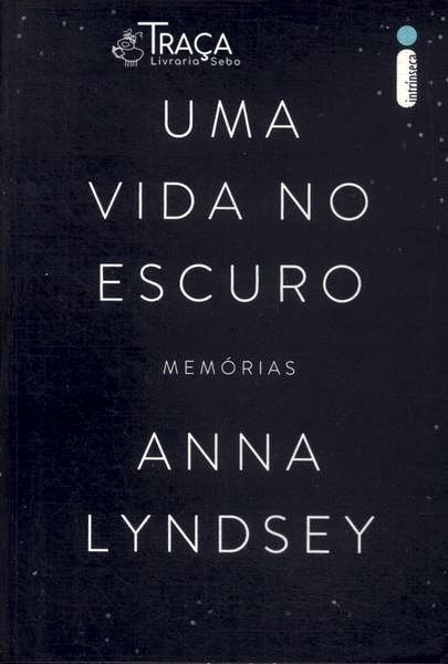 Uma Vida No Escuro