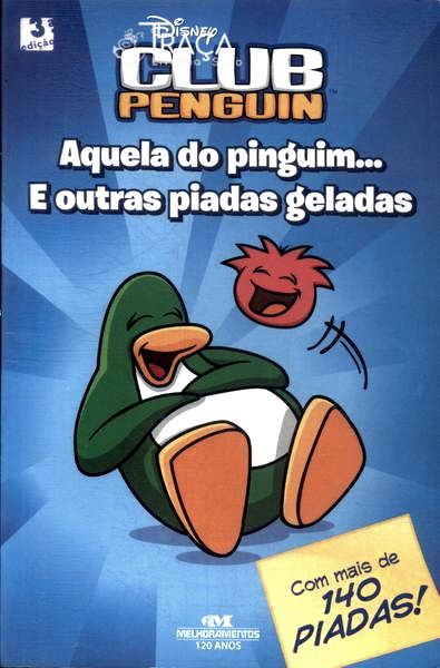 Club Penguin: Aquela Do Pinguim... E Outras Piadas Geladas