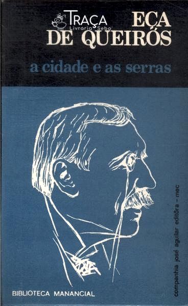 A Cidade e as Serras