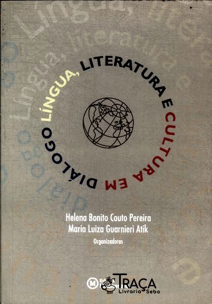 Língua, Literatura e Cultura em Diálogo
