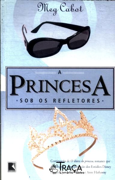 A Princesa Sob os Refletores