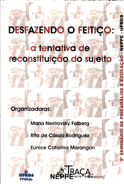 Desfazendo o Feitiço