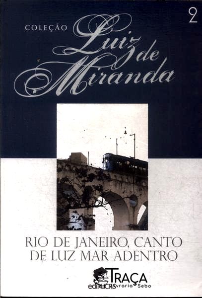 Rio De Janeiro Canto De Luz Mar Adentro